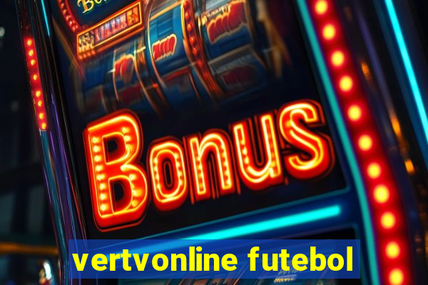 vertvonline futebol